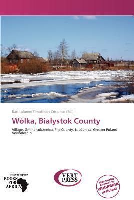 Wólka Biaystok County