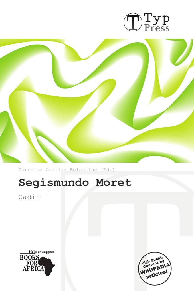 Segismundo Moret