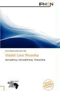 Violet Line Piranha