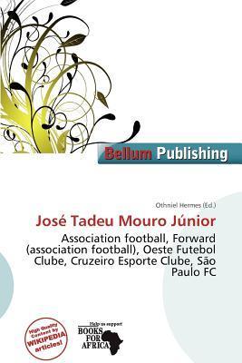 José Tadeu Mouro Júnior