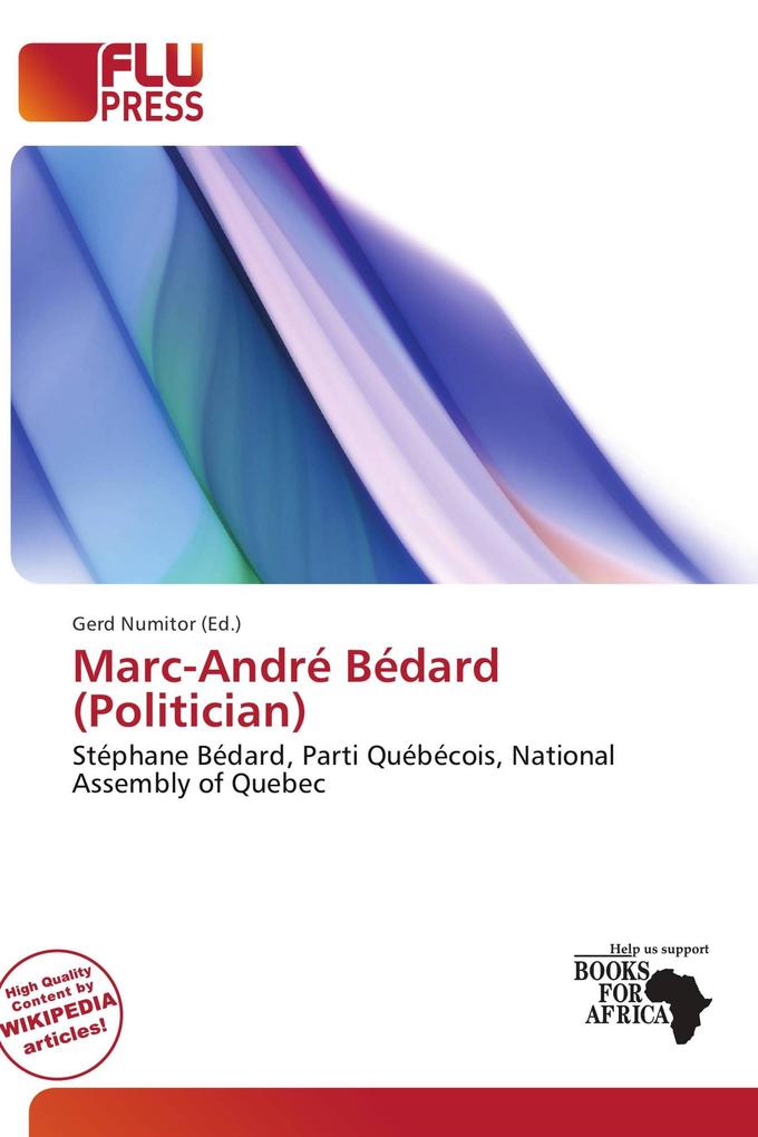 Marc-André Bédard (Politician)
