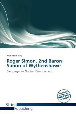 Roger Simon 2nd Baron Simon of Wythenshawe