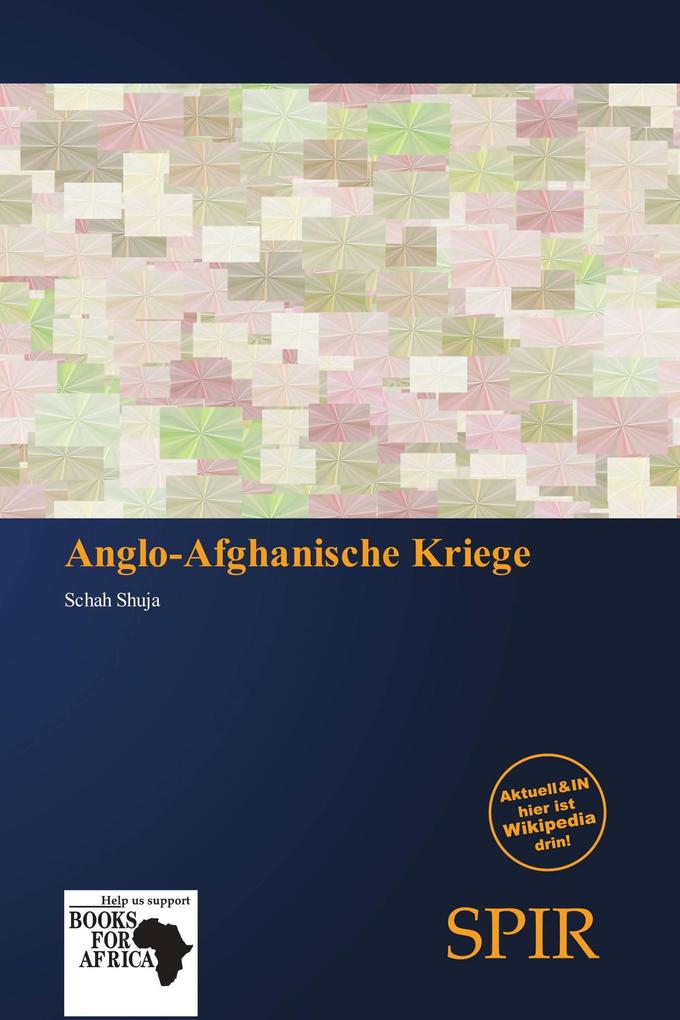 Anglo-Afghanische Kriege