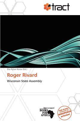 Roger Rivard