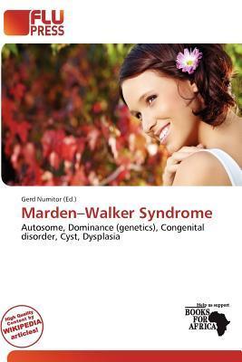 Marden-Walker Syndrome