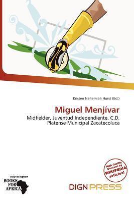 Miguel Menjívar