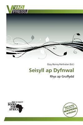 Seisyll ap Dyfnwal