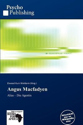 Angus Macfadyen