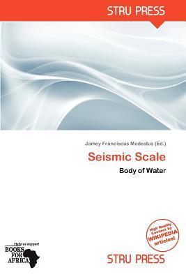 Seismic Scale