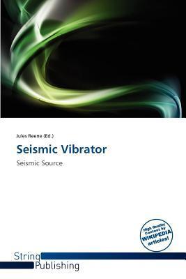 Seismic Vibrator