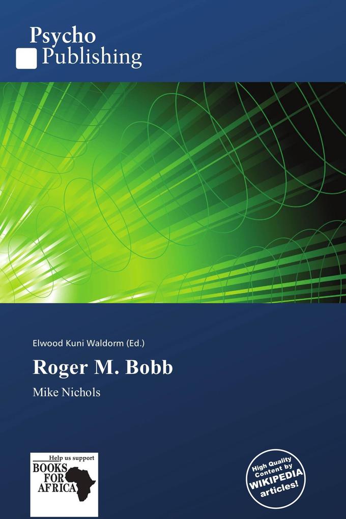 Roger M. Bobb