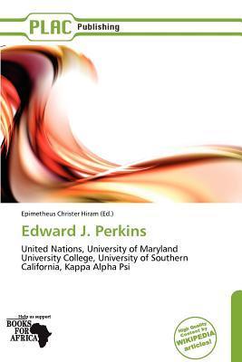 Edward J. Perkins