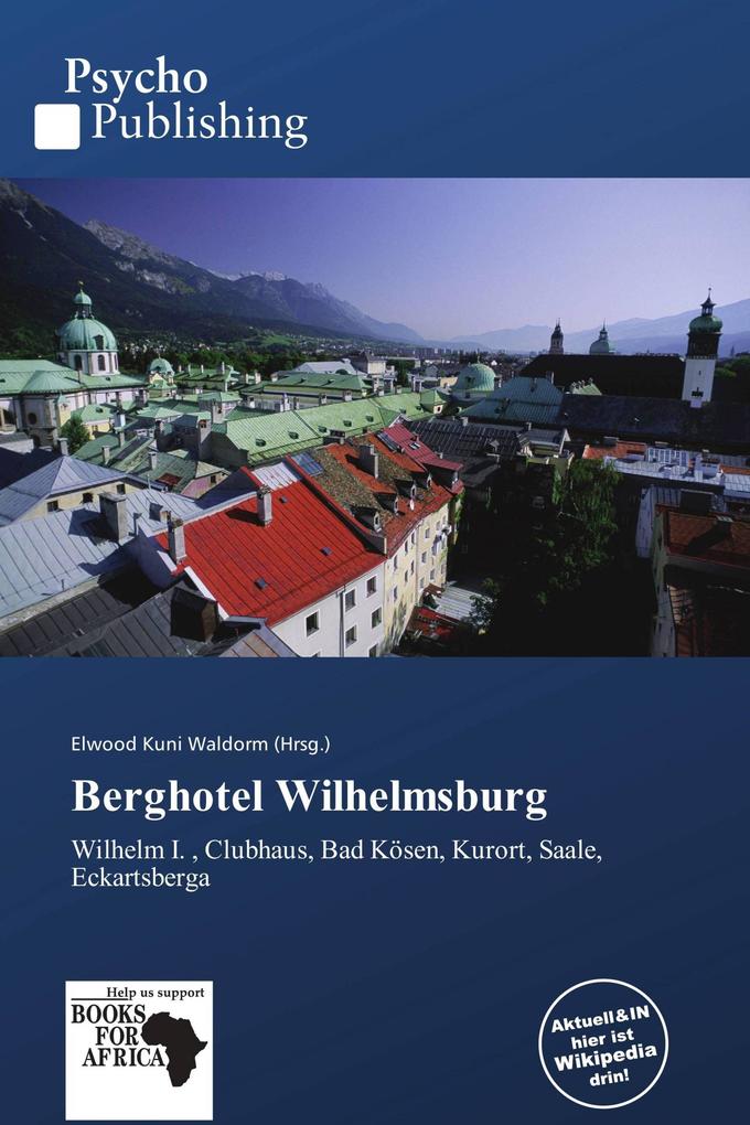 Berghotel Wilhelmsburg