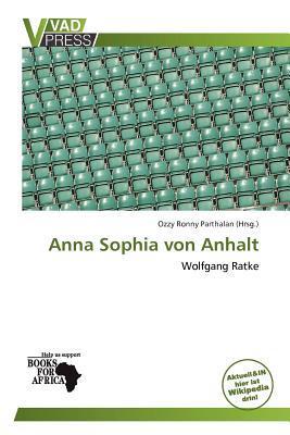 Anna Sophia von Anhalt