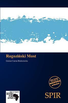 Rogoziski Most