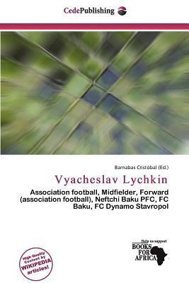 Vyacheslav Lychkin