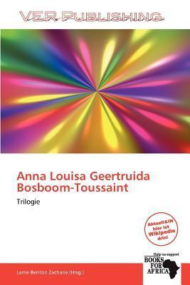 Anna Louisa Geertruida Bosboom-Toussaint