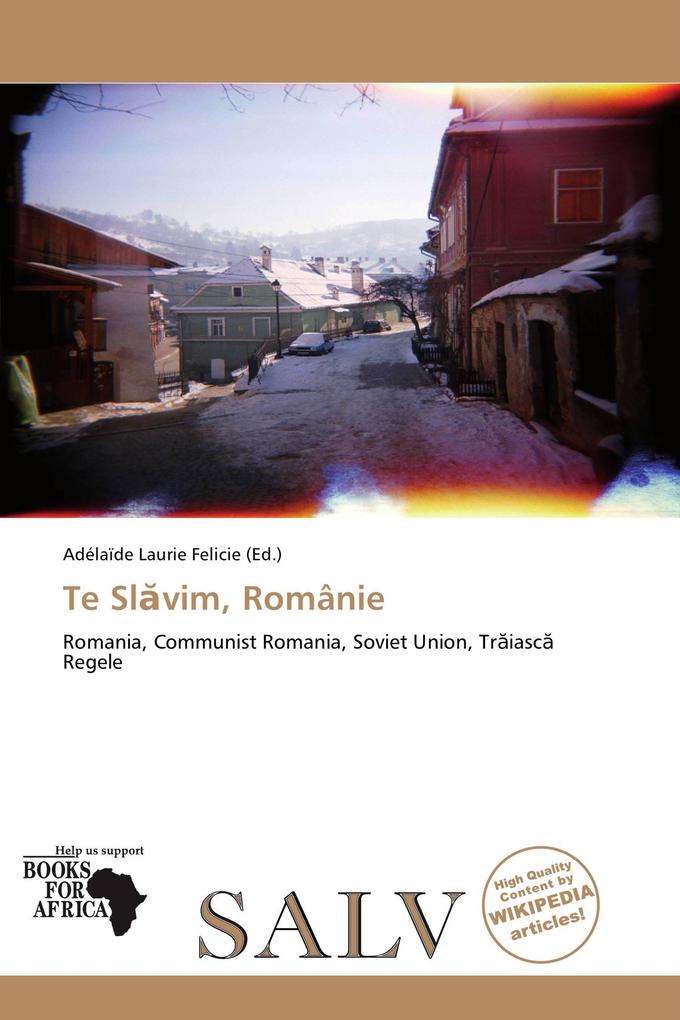 Te Slvim Românie