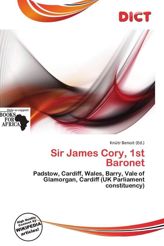 Sir James Cory 1st Baronet