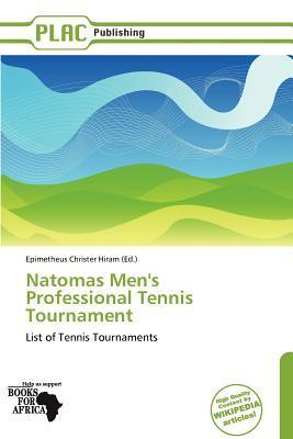 Natomas Men's Professional Tennis Tournament