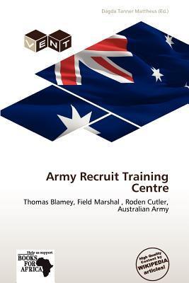 Army Recruit Training Centre