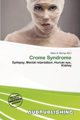 Crome Syndrome