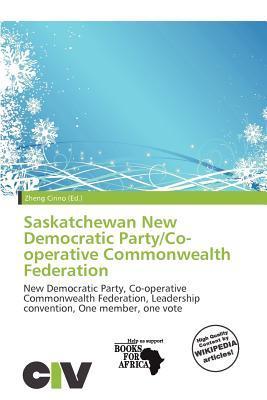 Saskatchewan New Democratic Party/Co-operative Commonwealth Federation