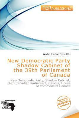 New Democratic Party Shadow Cabinet of the 39th Parliament of Canada
