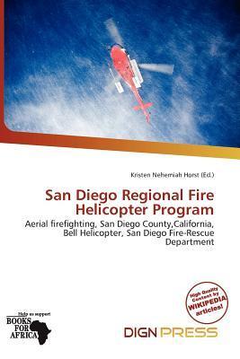 San Diego Regional Fire Helicopter Program