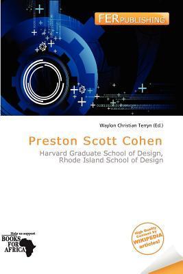Preston Scott Cohen