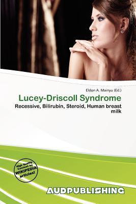 Lucey-Driscoll Syndrome