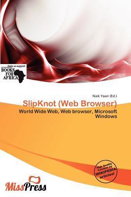 SlipKnot (Web Browser)