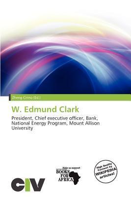 W. Edmund Clark