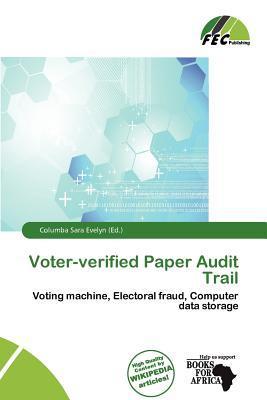 Voter-verified Paper Audit Trail