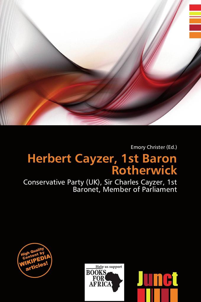 Herbert Cayzer 1st Baron Rotherwick