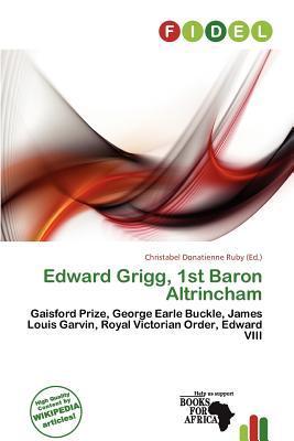 Edward Grigg 1st Baron Altrincham