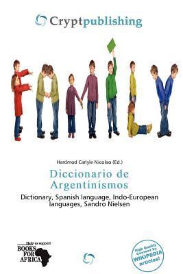Diccionario de Argentinismos