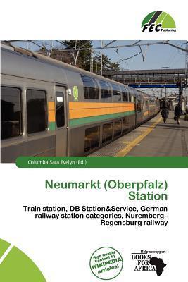Neumarkt (Oberpfalz) Station