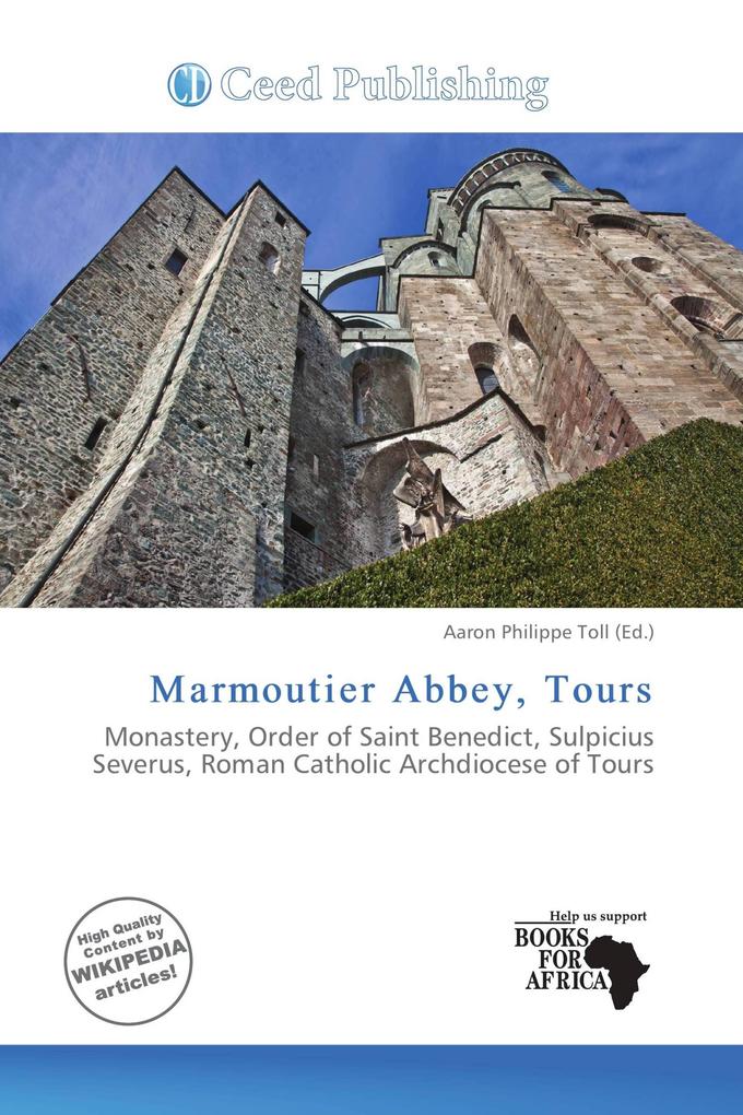 Marmoutier Abbey Tours