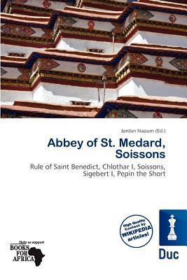 Abbey of St. Medard Soissons