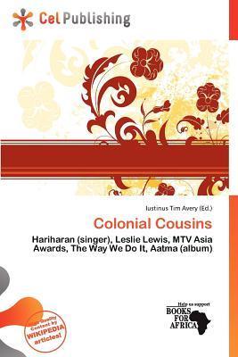 Colonial Cousins