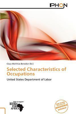 Selected Characteristics of Occupations