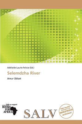 Selemdzha River