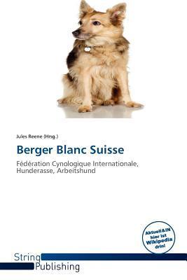 Berger Blanc Suisse