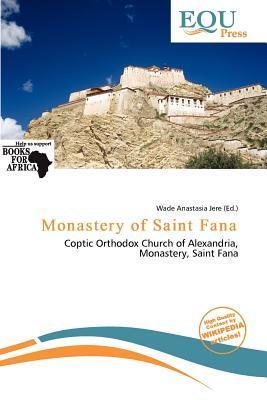 Monastery of Saint Fana