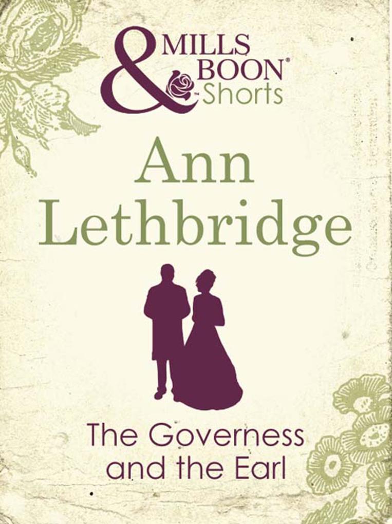 The Governess and the Earl (Mills & Boon Short Stories)