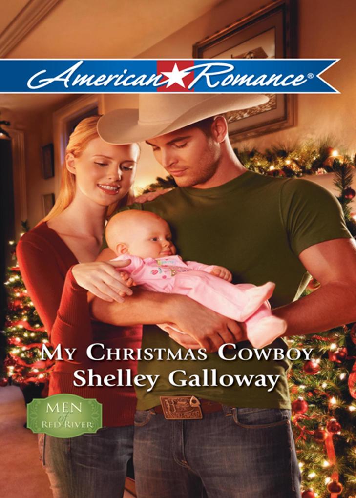 My Christmas Cowboy (Men of Red River Book 3) (Mills & Boon American Romance)