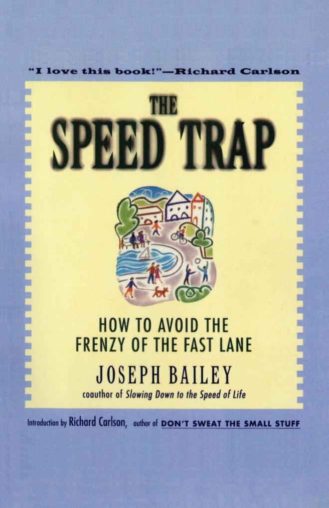 The Speed Trap