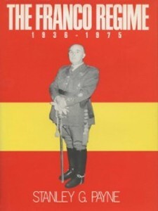 The Franco Regime, 1936–1975 als eBook Download von Stanley G. Payne - Stanley G. Payne