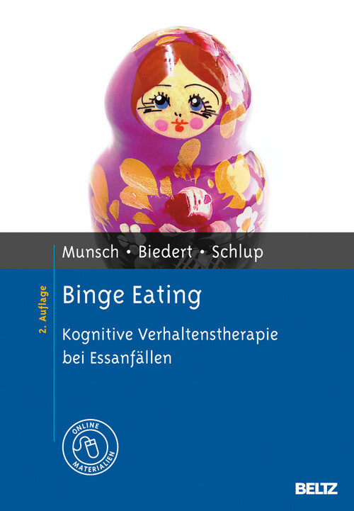 Binge Eating als eBook Download von Simone Munsch, Esther Biedert, Barbara Schlup - Simone Munsch, Esther Biedert, Barbara Schlup